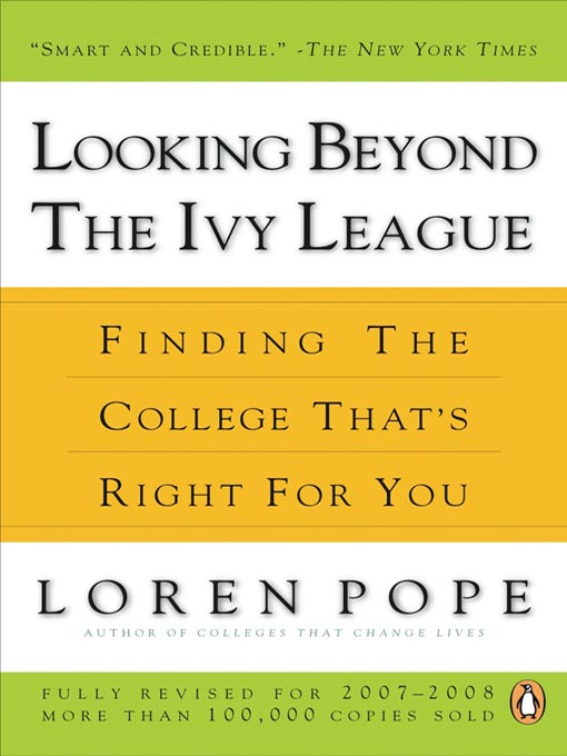 Title details for Looking Beyond the Ivy League by Loren Pope - Available